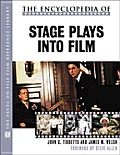 Encyclopedia Of Stage Plays Into Film