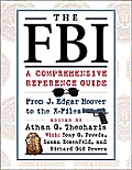 Fbi A Comprehensive Reference Guide