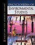 Encyclopedia of Environmental Studies (Facts on File Science Library)