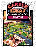 Career Ideas For Kids Who Like Travel