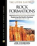Rock Formations and Unusual Geologic Structures: Exploring the Earth's Surface (Living Earth)