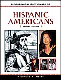 Biographical Dictionary Of Hispanic Americ 2nd Edition