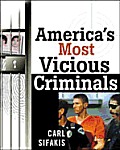 Americas Most Vicious Criminals