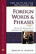 Facts On File Dictionary Of Foreign Words & Ph