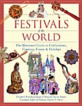 Festivals Of The World The Illustrated