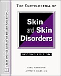Encyclopedia Of Skin & Skin Disorders