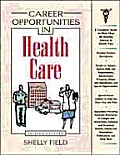 Career Opportunities In Health Care