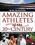 Amazing Athletes Of The Twentieth Centur