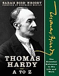 Thomas Hardy A To Z The Essential Refe