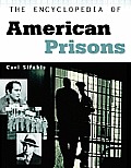 Encyclopedia Of American Prisons