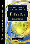 Facts On File Dictionary Of Physics 4th Edition