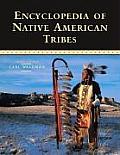 Encyclopedia Of Native American Tribes 3rd Edition