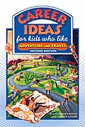 Career Ideas for Kids Who Like Adventure & Travel