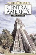 A Brief History of Central America, Second Edition