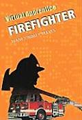 Virtual Apprentice Firefighter