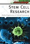 Stem Cell Research Medical Applications & Ethical Controversy
