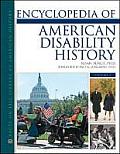 Encyclopedia of American Disability History 3 Volumes