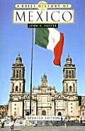 Brief History Of Mexico Updated Edition