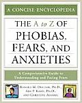A To Z Of Phobias Fears & Anxieties