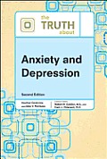 The Truth about Anxiety and Depression