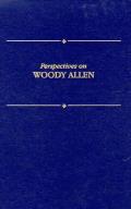 Perspectives On Woody Allen