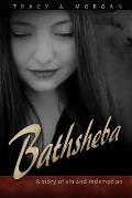 Bathsheba: A Story of Sin and Redemption