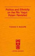 Politics and Ethnicity on the R?o Yaqui: Potam Revisited