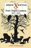John Xantus The Fort Tejon Letters 1857