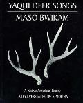 Yaqui Deer Songs Maso Bwikam A Native American Poetry