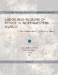 Ejidos & Regions Of Refuge In Northwestern Mexico
