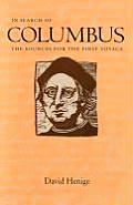 In Search of Columbus The Sources for the First Voyage