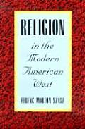 Religion In The Modern American West