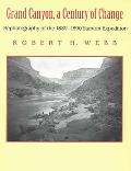 Grand Canyon, A Century of Change: Rephotography of the 1889-1890 Stanton Expedition