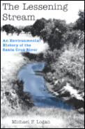 Lessening Stream An Environmental Histor