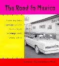 Road To Mexico