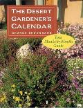 The Desert Gardener's Calendar: Your Month-By-Month Guide