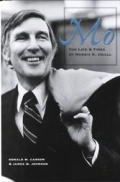 Mo The Life & Times Of Morris K Udall Ll