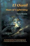 El q'Anil: Man of Lightning Volume 46