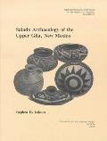 Salado Archaeology of the Upper Gila, New Mexico: Volume 67