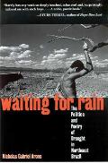 Waiting for Rain: The Politics and Poetry of Drought in Northeast Brazil