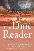 The Din? Reader: An Anthology of Navajo Literature
