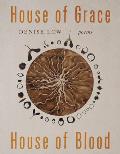 House of Grace, House of Blood: Poems Volume 96