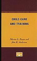 Child Care and Training