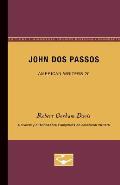 John DOS Passos - American Writers 20: University of Minnesota Pamphlets on American Writers