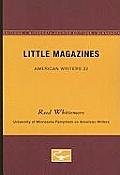 Little Magazines - American Writers 32: University of Minnesota Pamphlets on American Writers