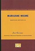 Marianne Moore - American Writers 50: University of Minnesota Pamphlets on American Writers