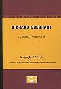Richard Eberhart - American Writers 55: University of Minnesota Pamphlets on American Writers