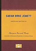 Sarah Orne Jewett - American Writers 61: University of Minnesota Pamphlets on American Writers