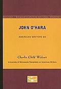 John O'Hara - American Writers 80: University of Minnesota Pamphlets on American Writers