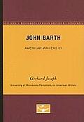 John Barth - American Writers 91: University of Minnesota Pamphlets on American Writers